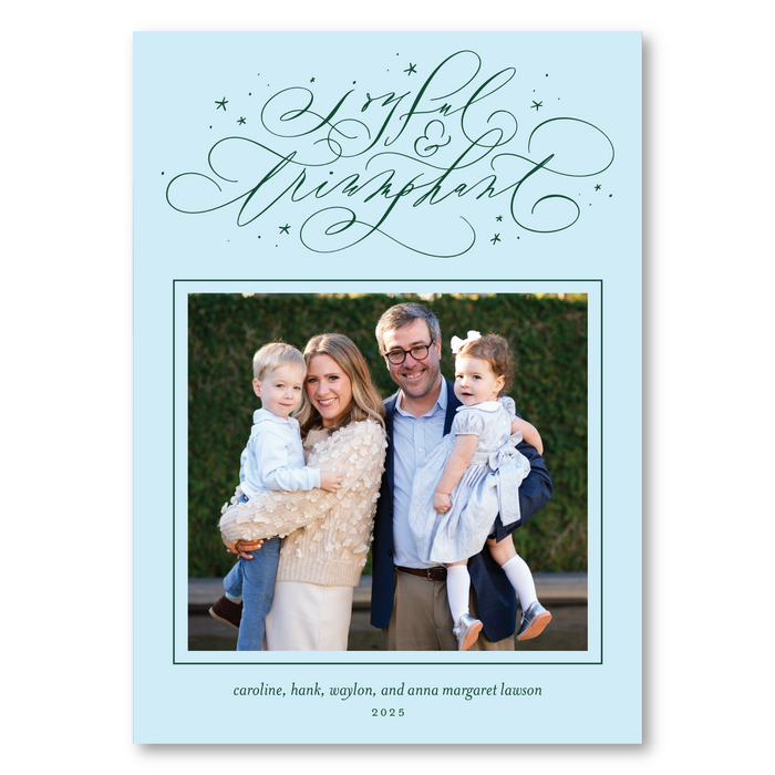 Joyful & Triumphant Calligraphy Holiday Card